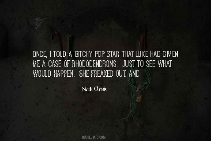 Nicole Christie Quotes #1069487