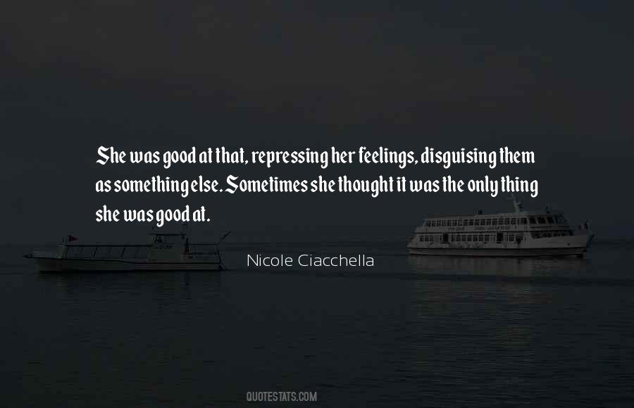 Nicole Ciacchella Quotes #653832