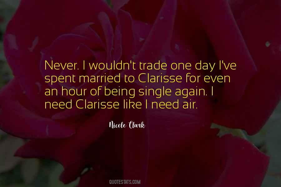 Nicole Clark Quotes #1386446