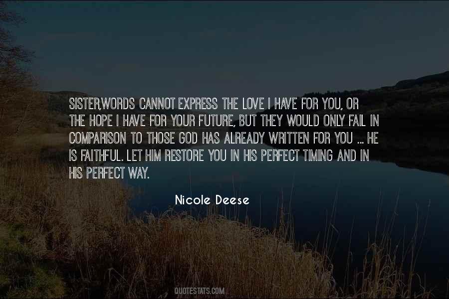 Nicole Deese Quotes #1712555