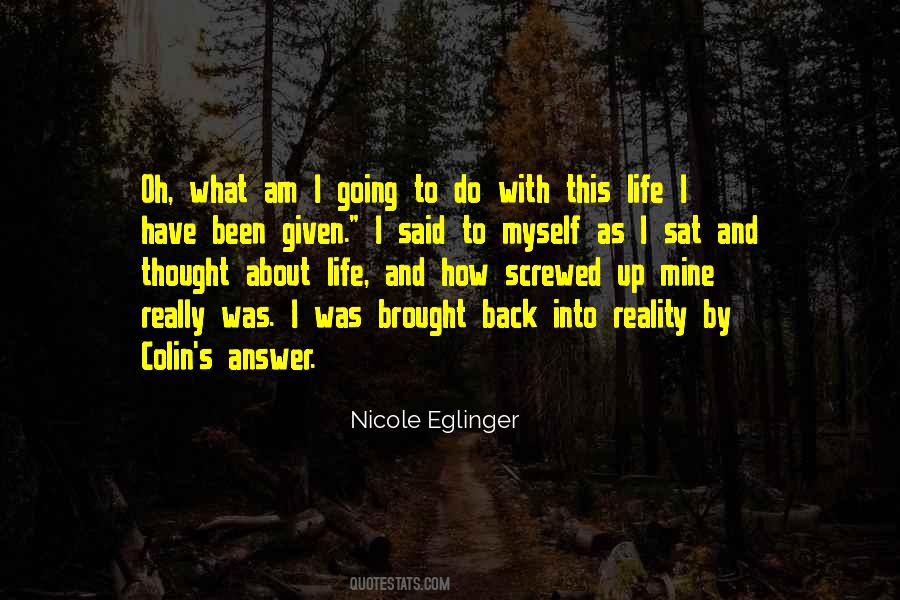 Nicole Eglinger Quotes #1236655