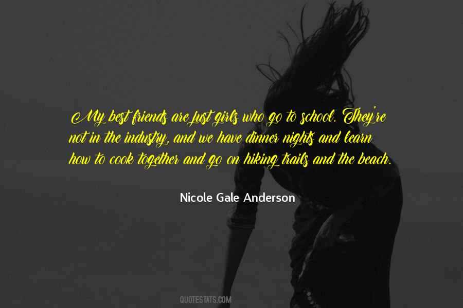 Nicole Gale Anderson Quotes #853812