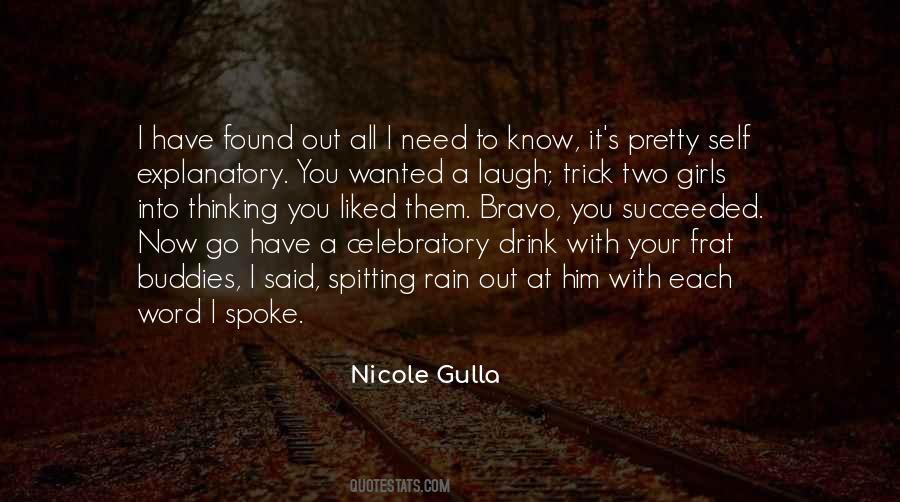 Nicole Gulla Quotes #1093128