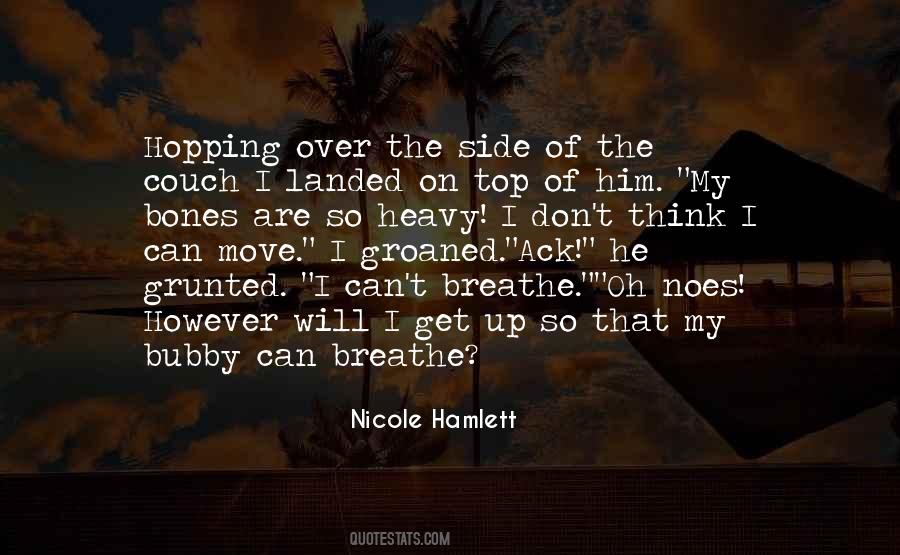 Nicole Hamlett Quotes #1030513