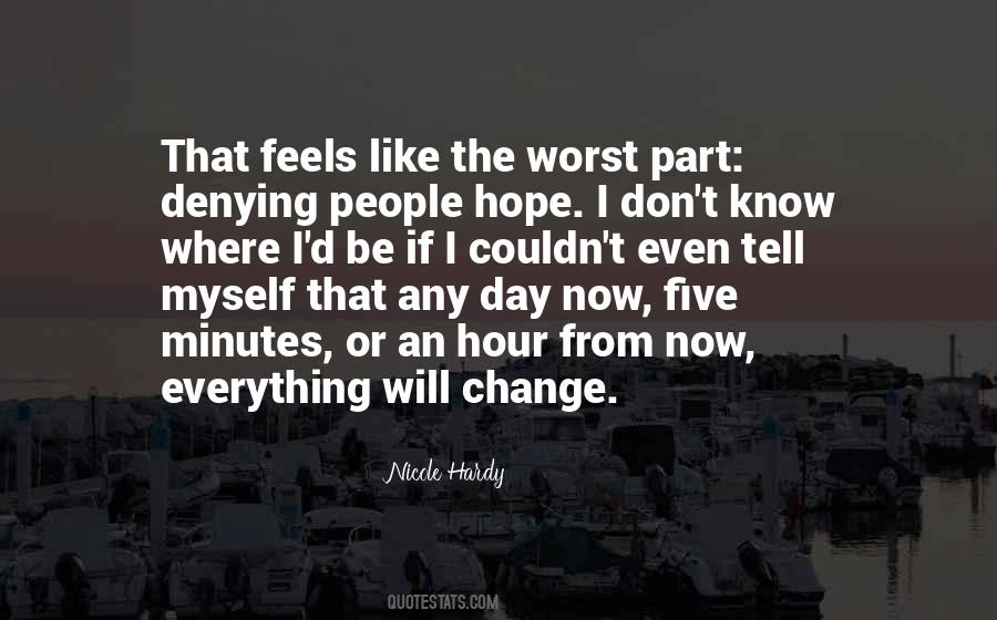 Nicole Hardy Quotes #149802 Nicole Hardy Quotes #149802