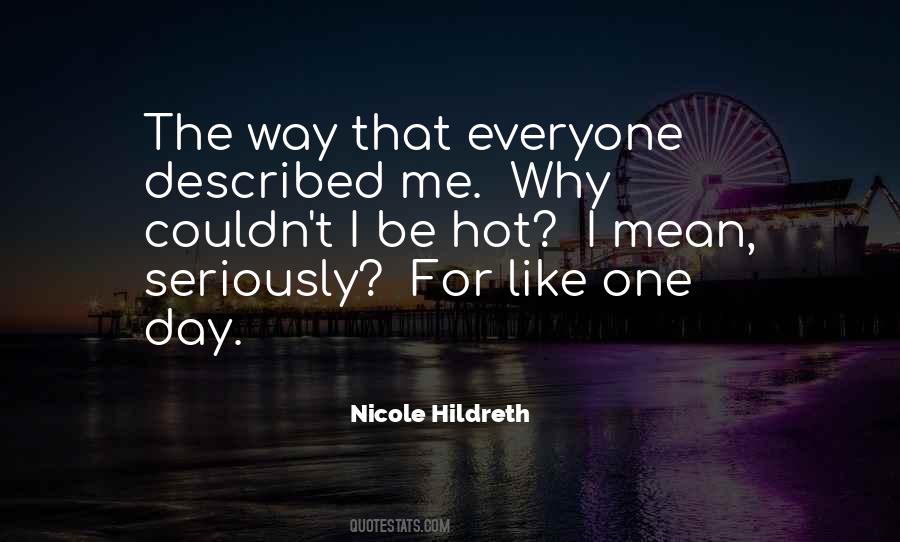 Nicole Hildreth Quotes #1041139