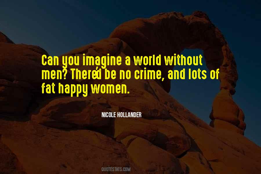 Nicole Hollander Quotes #667652