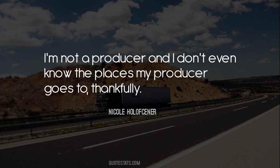 Nicole Holofcener Quotes #1669772