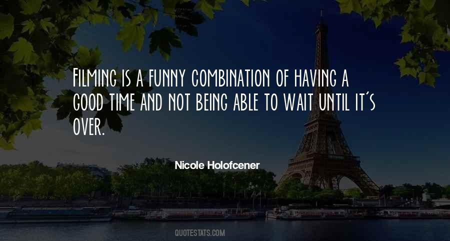 Nicole Holofcener Quotes #758776 Nicole Holofcener Quotes #758776