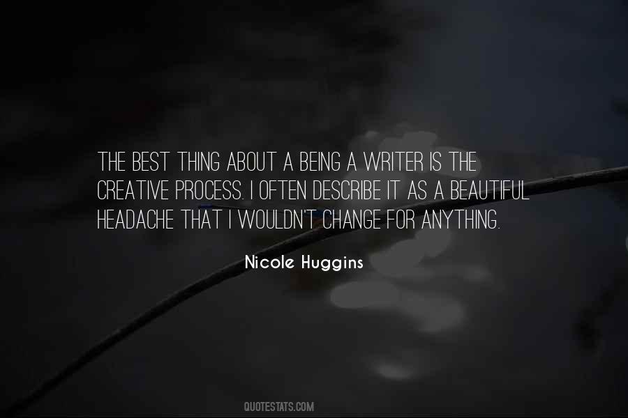 Nicole Huggins Quotes #670201