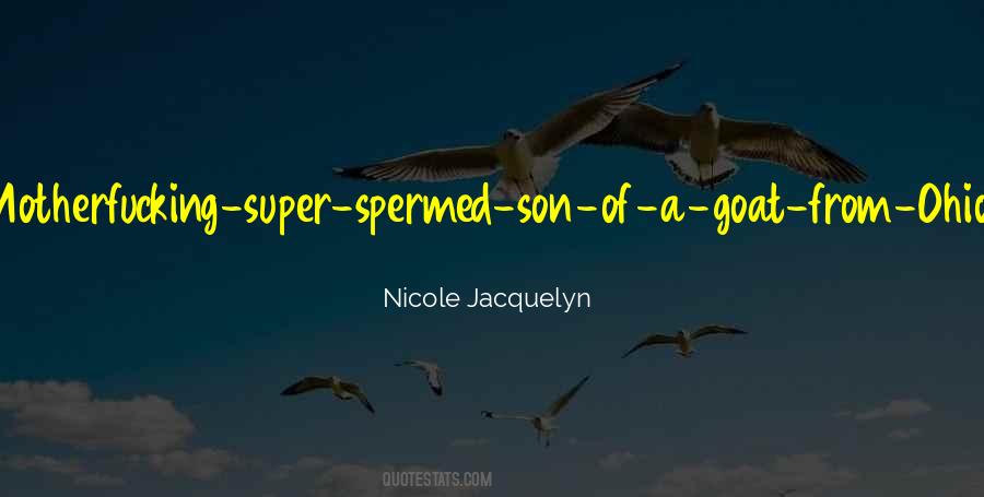 Nicole Jacquelyn Quotes #1364531