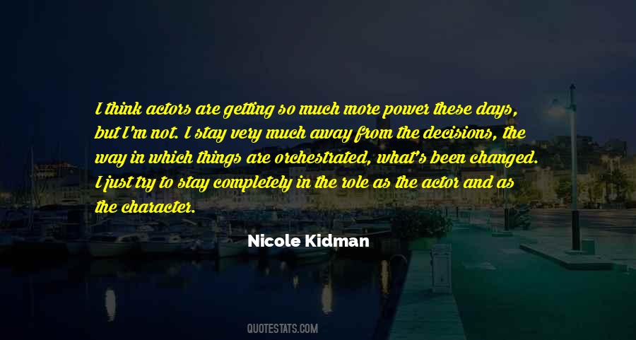 Nicole Kidman Quotes #1146861