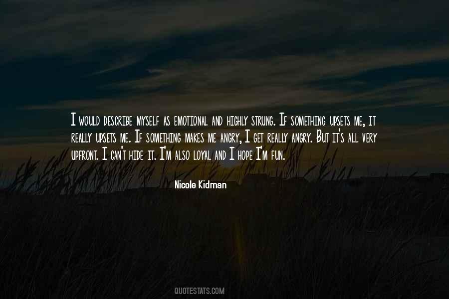 Nicole Kidman Quotes #1614522