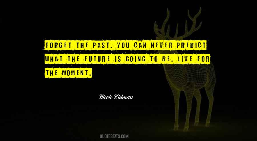 Nicole Kidman Quotes #262301