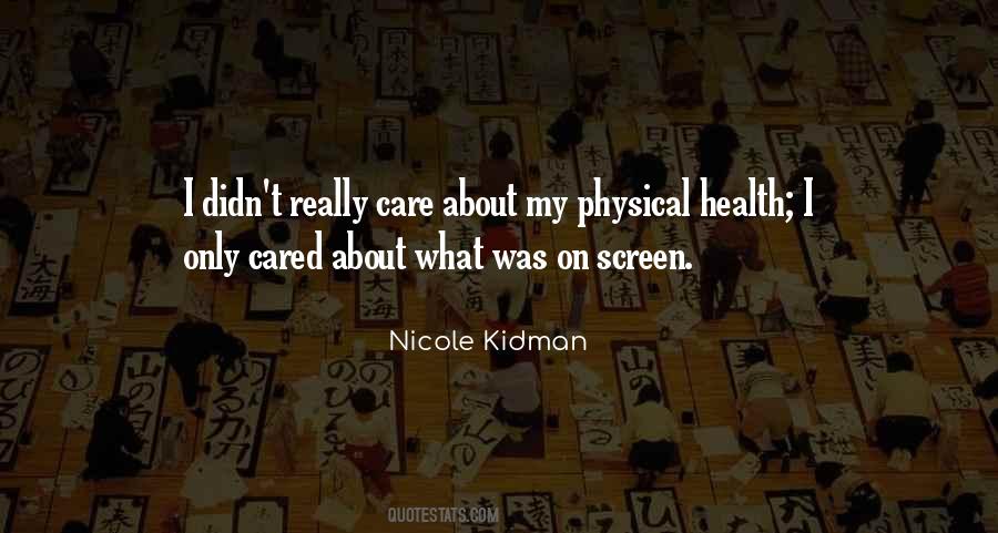 Nicole Kidman Quotes #411420