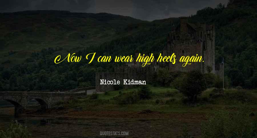 Nicole Kidman Quotes #540261