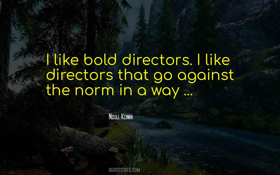 Nicole Kidman Quotes #623695