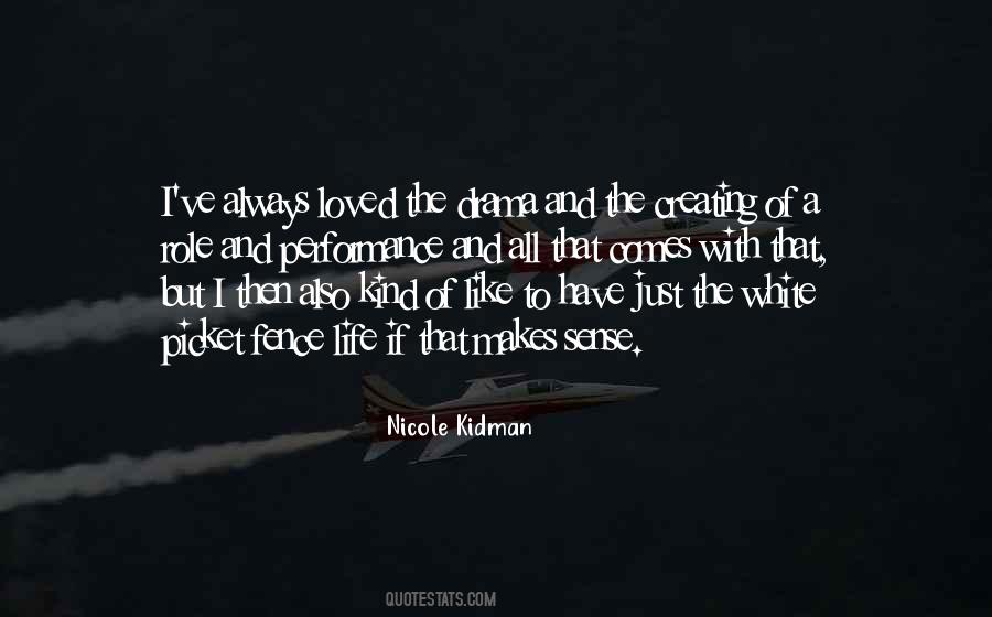 Nicole Kidman Quotes #876384