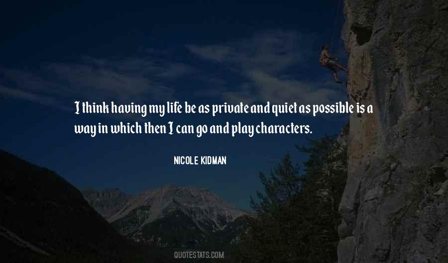 Nicole Kidman Quotes #905962