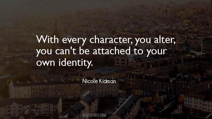 Nicole Kidman Quotes #930736