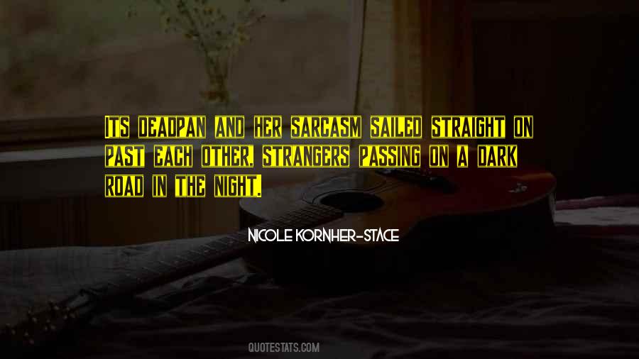 Nicole Kornher-Stace Quotes #1530916