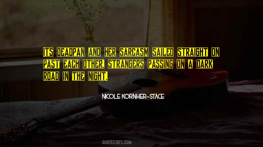 Nicole Kornher-Stace Quotes #1530916