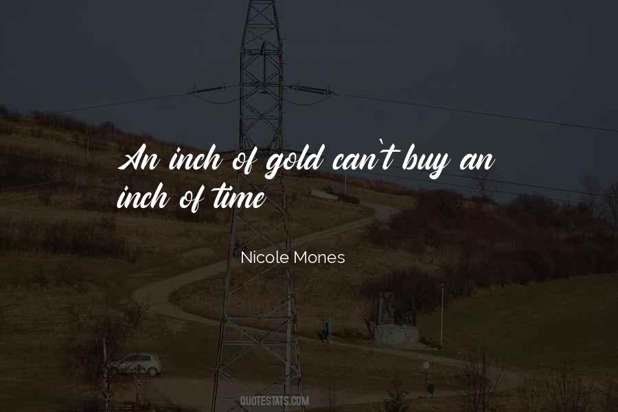 Nicole Mones Quotes #144719