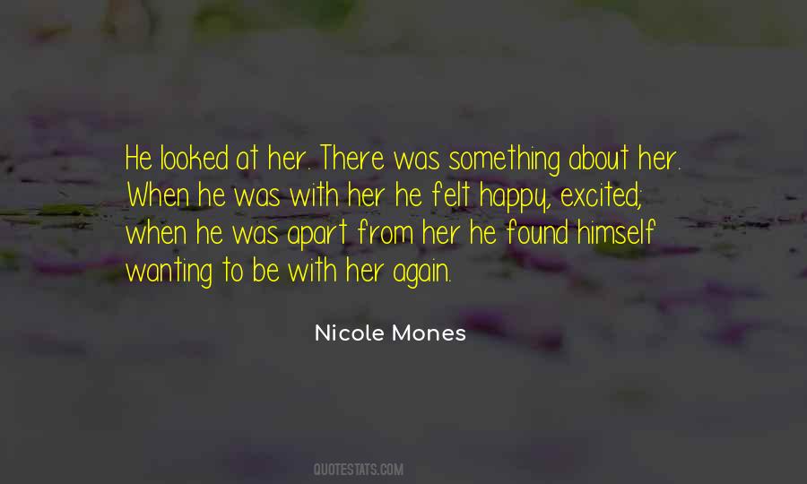 Nicole Mones Quotes #471066