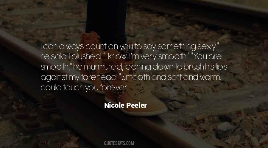 Nicole Peeler Quotes #1056349