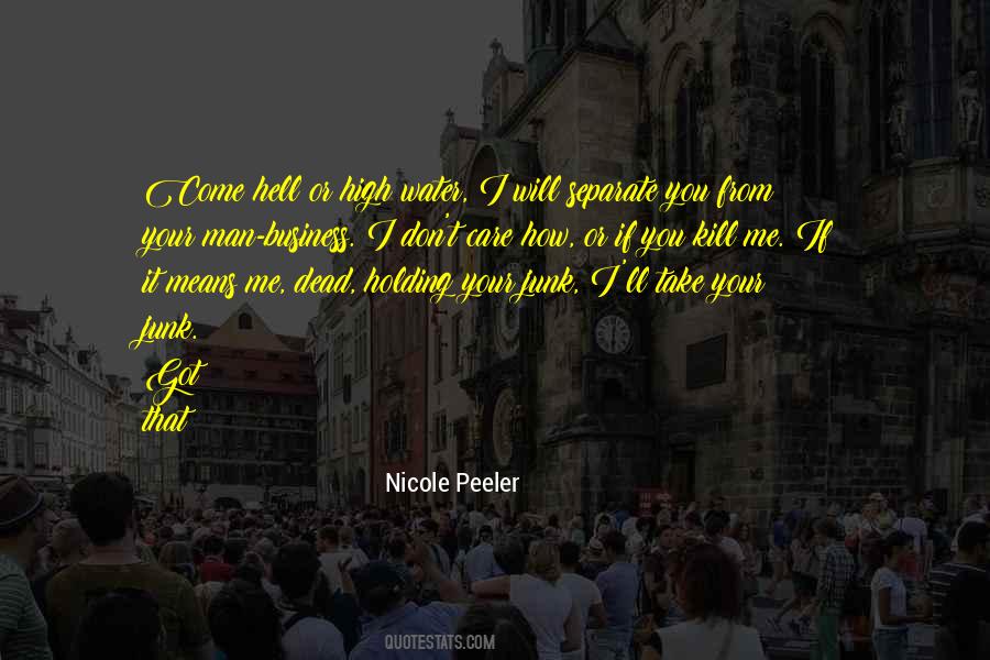 Nicole Peeler Quotes #1259204