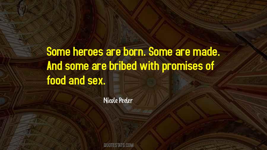 Nicole Peeler Quotes #227736