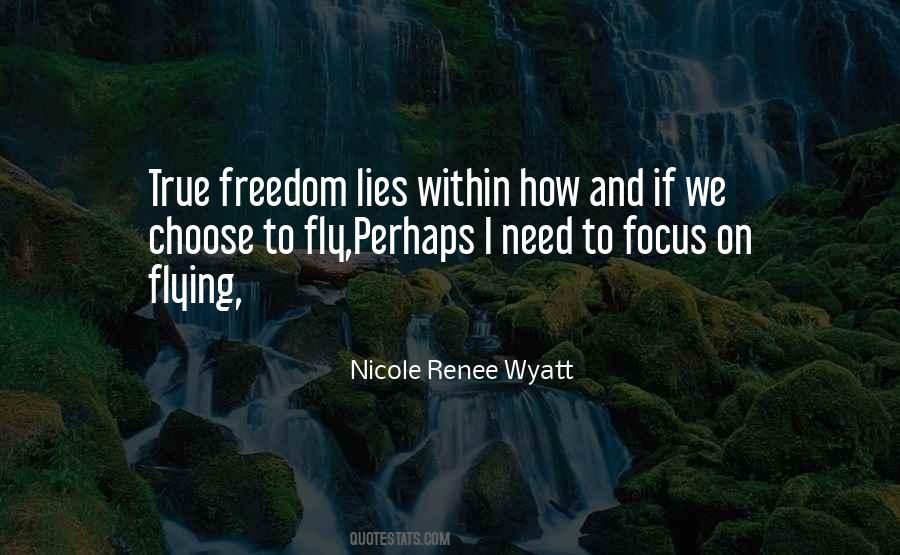 Nicole Renee Wyatt Quotes #816060 Nicole Renee Wyatt Quotes #816060