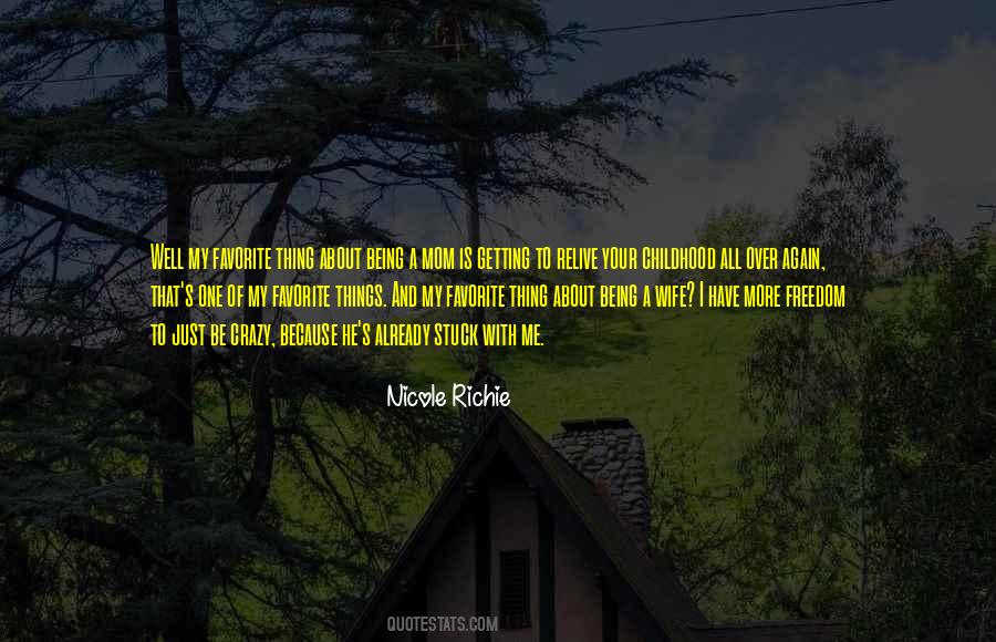 Nicole Richie Quotes #1299518
