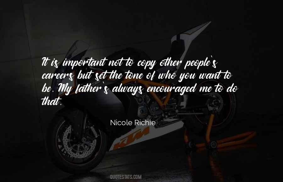 Nicole Richie Quotes #1824855
