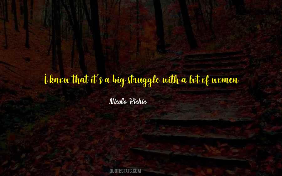 Nicole Richie Quotes #1878790