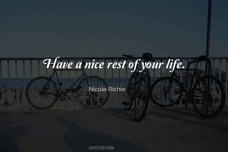 Nicole Richie Quotes #939147