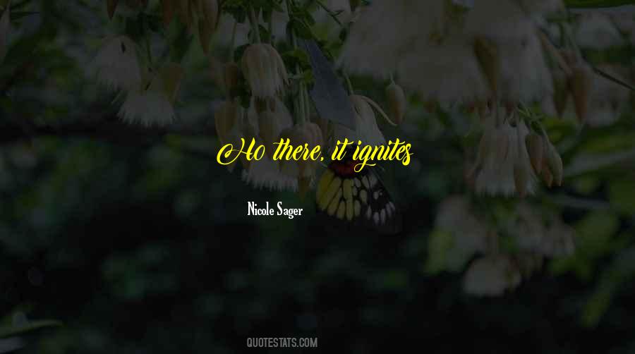 Nicole Sager Quotes #6490