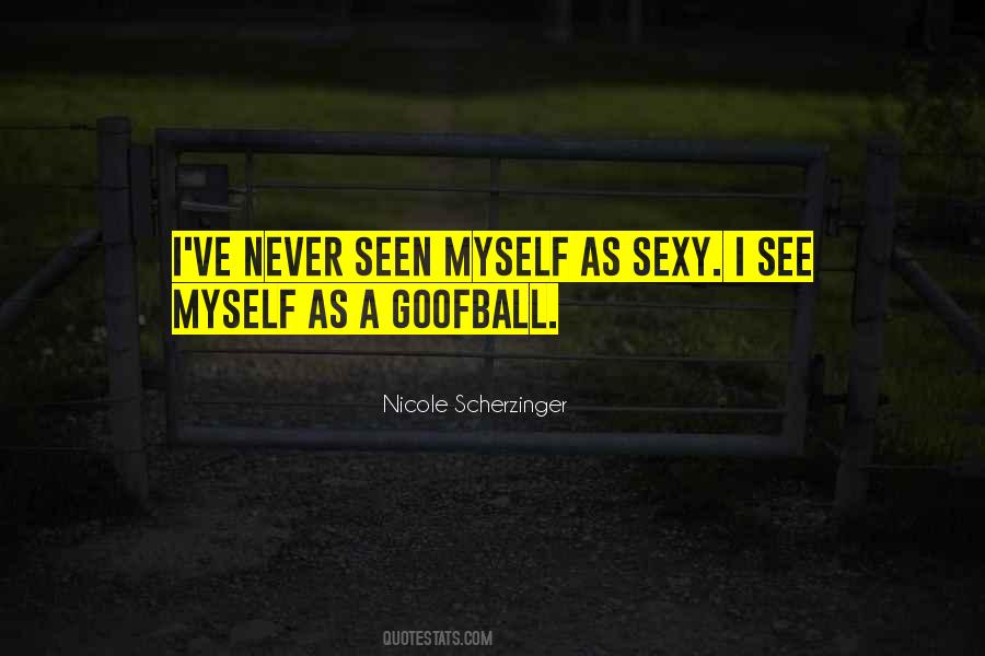 Nicole Scherzinger Quotes #762657