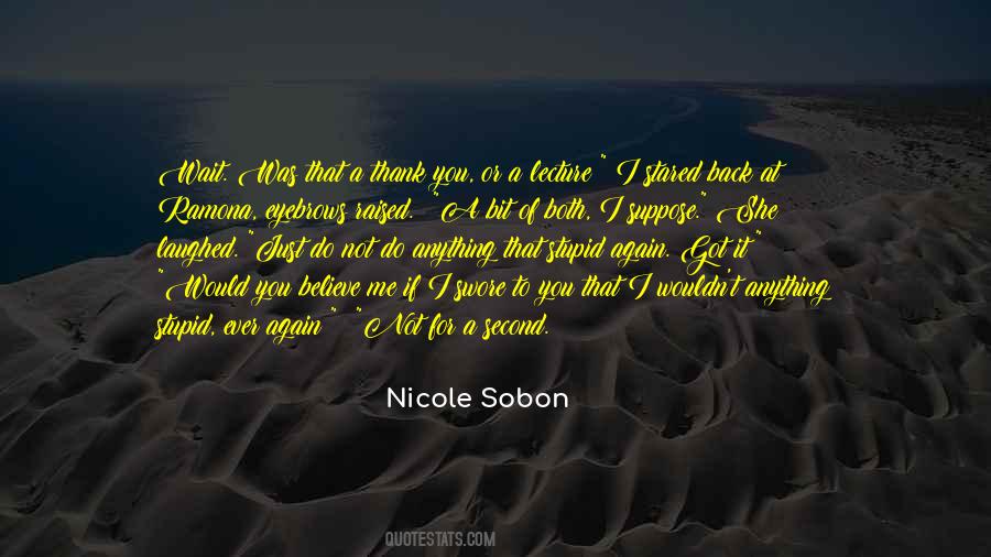 Nicole Sobon Quotes #1005735