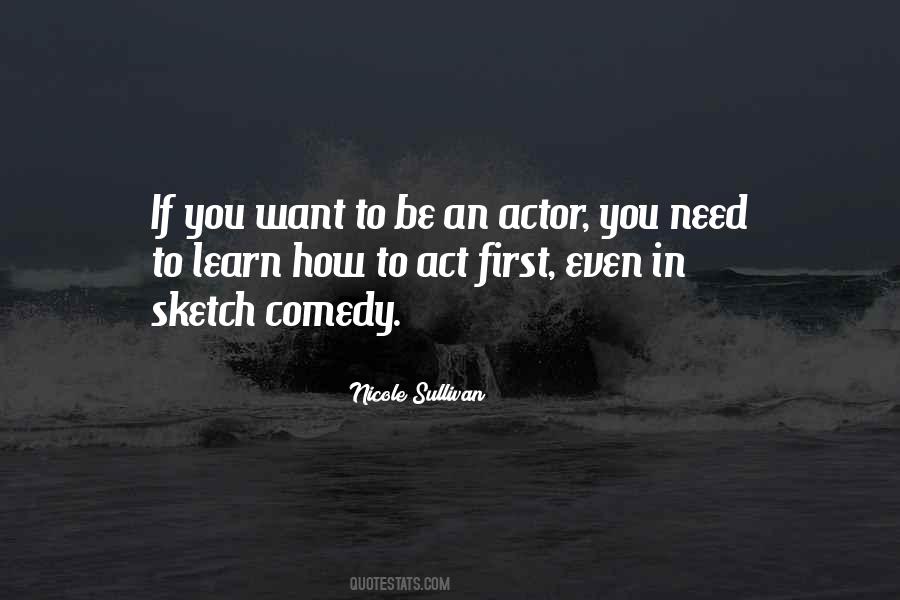 Nicole Sullivan Quotes #203070