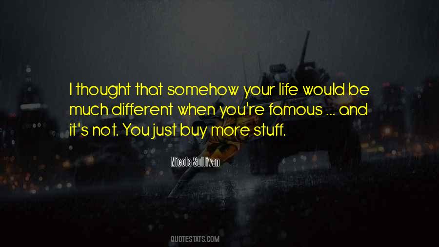 Nicole Sullivan Quotes #669221
