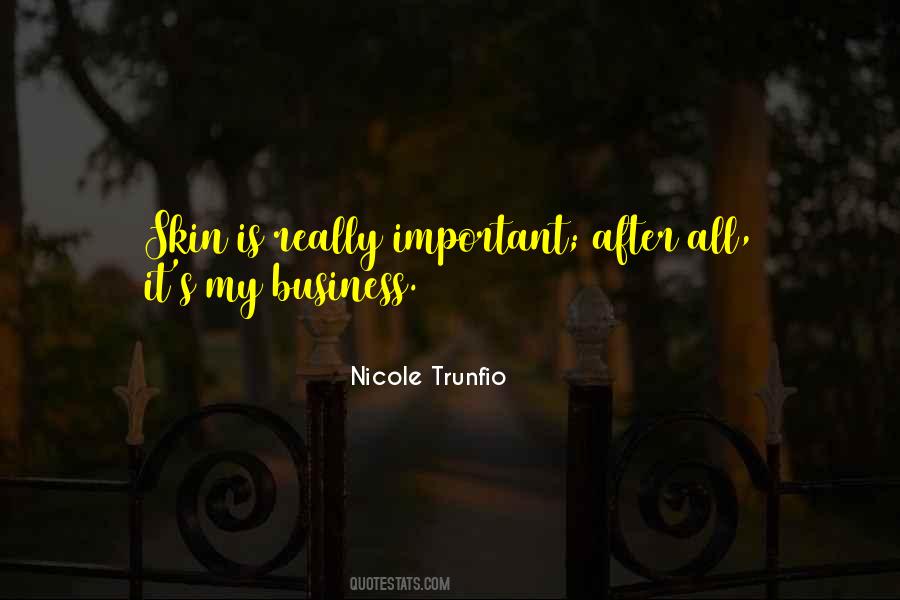 Nicole Trunfio Quotes #9000