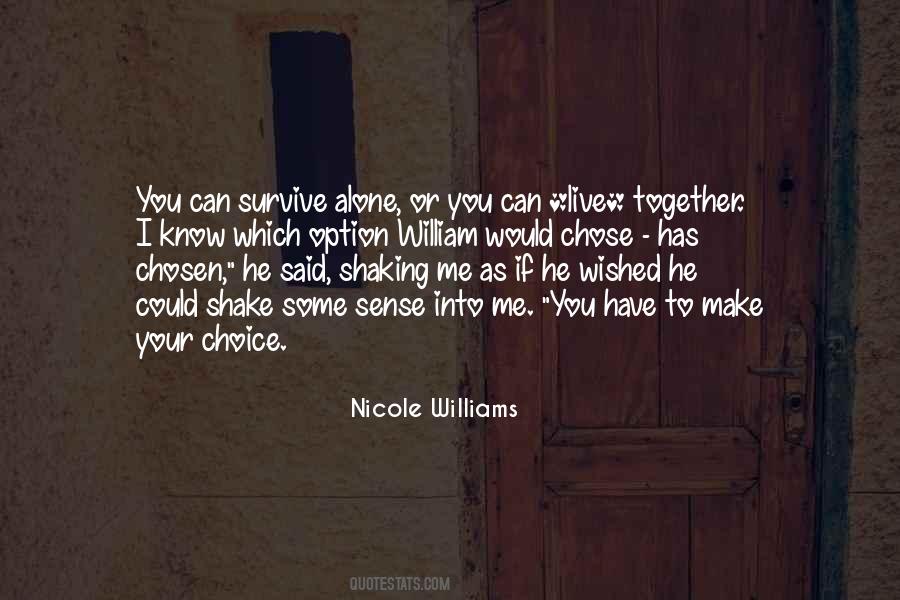 Nicole Williams Quotes #1699665