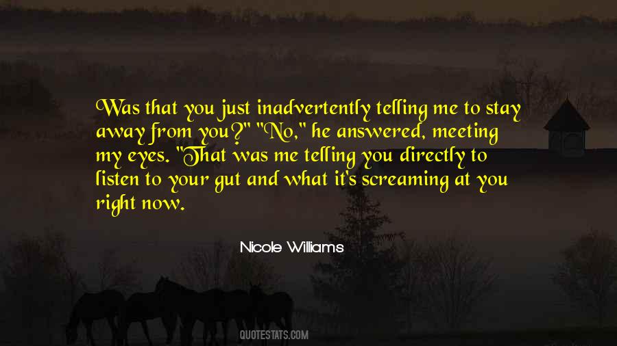 Nicole Williams Quotes #952670