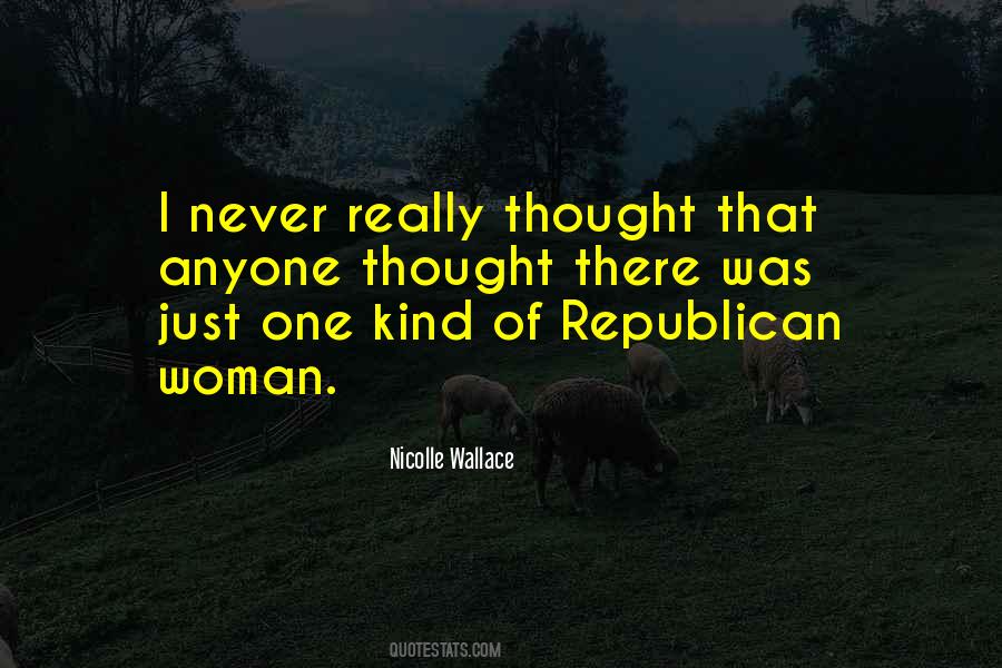 Nicolle Wallace Quotes #967380