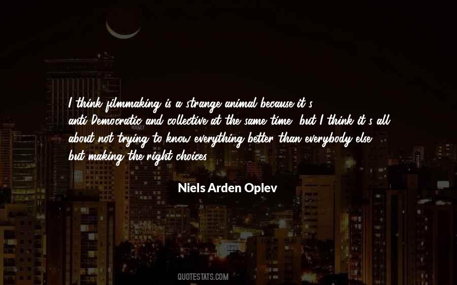 Niels Arden Oplev Quotes #1542965