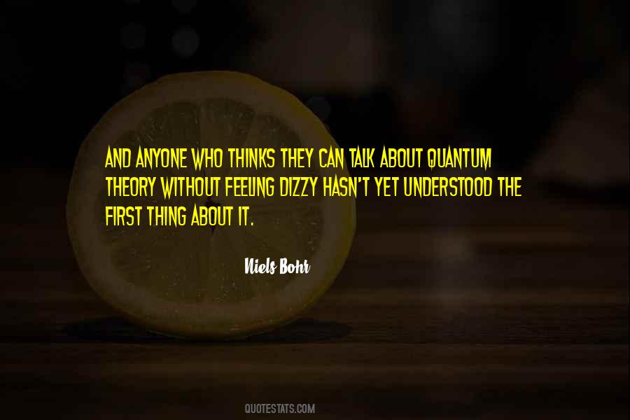 Niels Bohr Quotes #577407