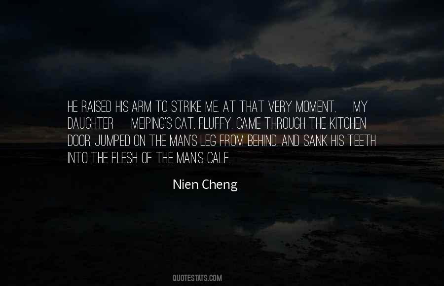 Nien Cheng Quotes #1536605