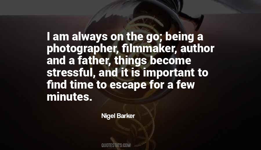 Nigel Barker Quotes #1319821