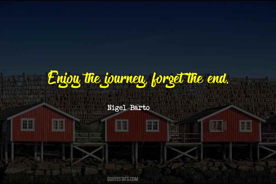 Nigel Barto Quotes #1123427 Nigel Barto Quotes #1123427
